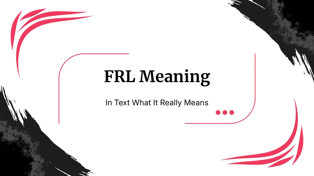 FRL Meaning In Text