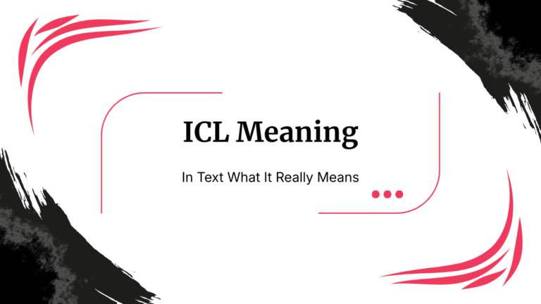 ICL Meaning In Text