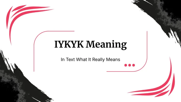 IYKYK Meaning In Text